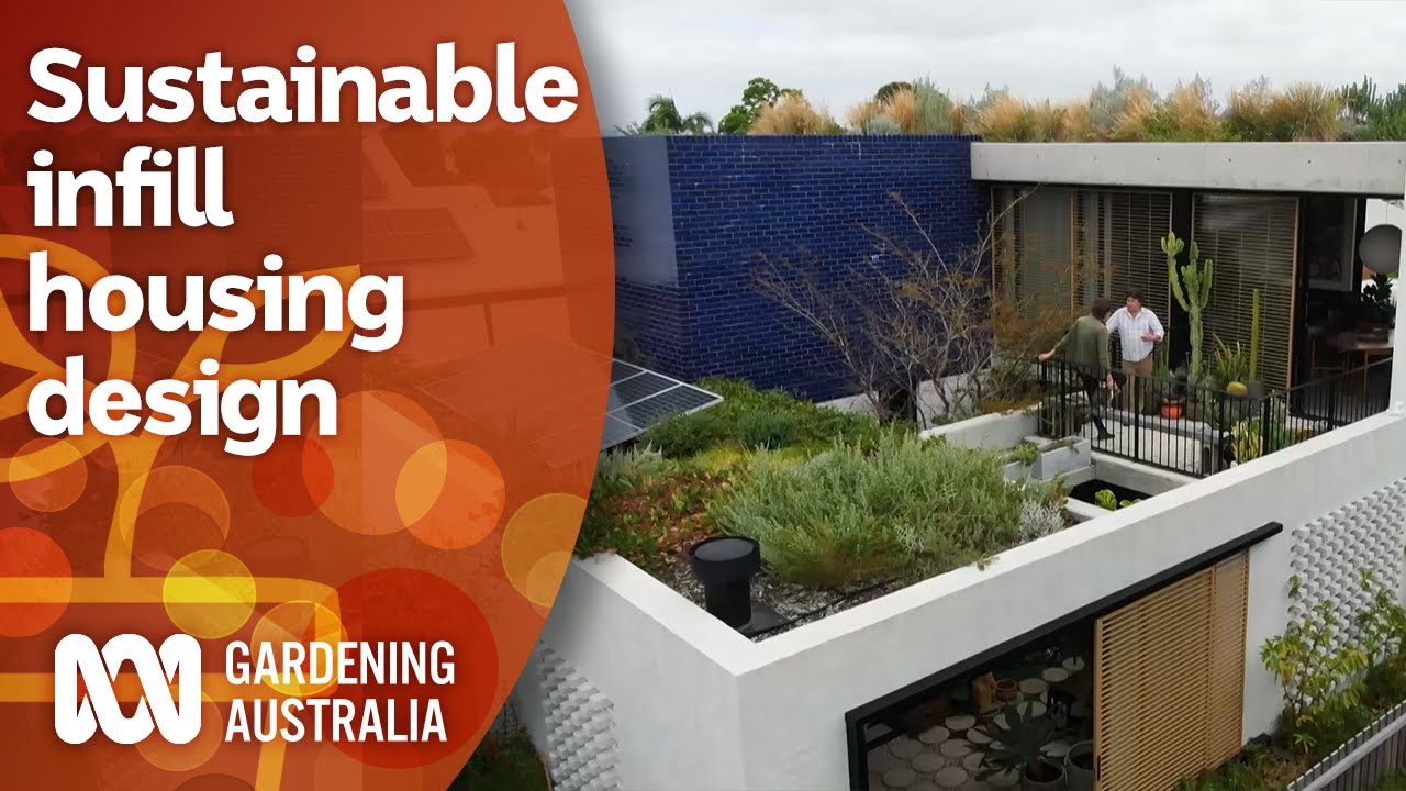 Well-designed sustainable infill housing shows the future of urban development | Gardening Australia