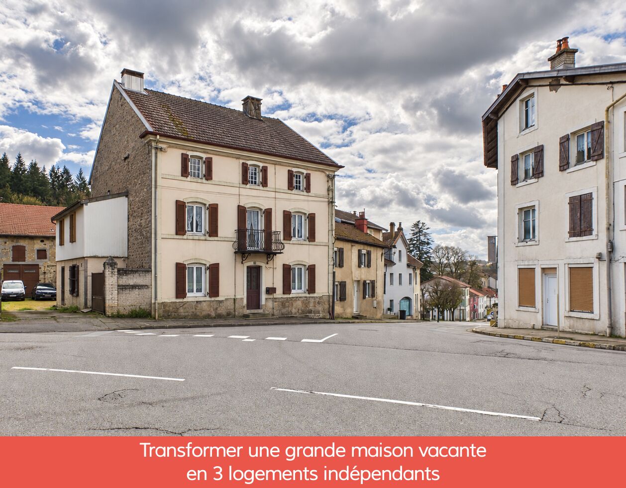 Transformer une grande maison vacante en 3 logements familiaux